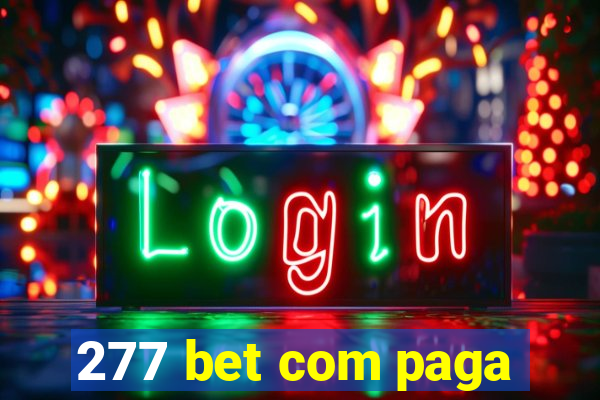 277 bet com paga